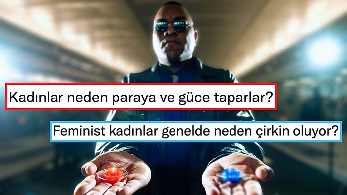 Kadınlarla İlişkilerinde Başarısız Olan Erkeklerin Benimsediği Hayat Felsefesi: Red Pill Öğretisi