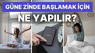 Evet Diyorum Doğdu Güneşim! Güne Zinde Başlamak İsteyenlere Altın Değerinde Tavsiyeler