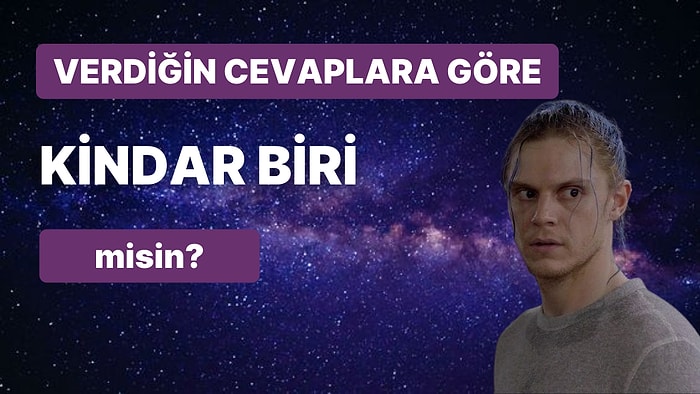 Verdiğin Cevaplara Göre Kindar Biri misin?