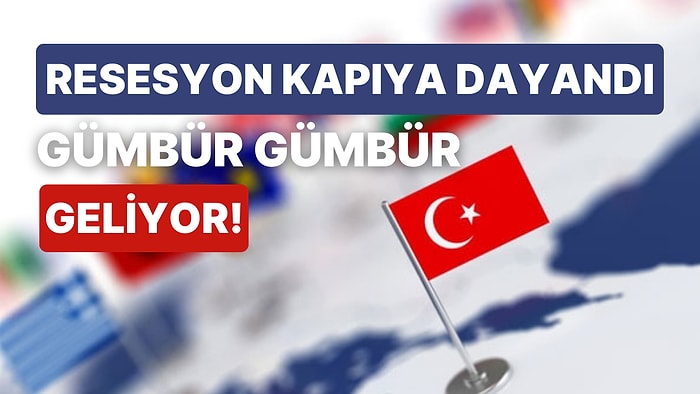 Dünya Ekonomisinde Alarmlar Çalıyor! Türkiye'de de Sinyal Veren Küresel Durgunluğun Eşiğindeyiz