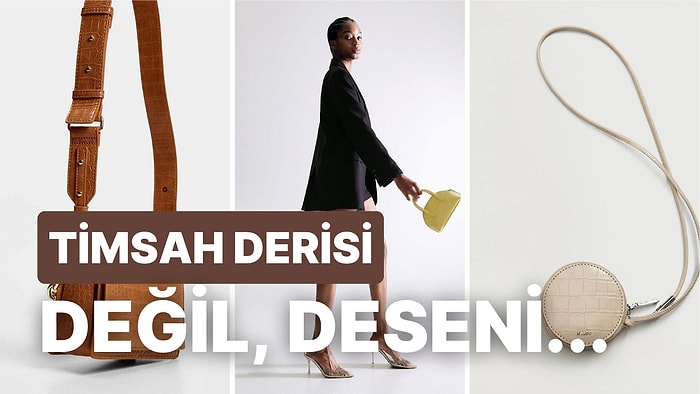 Asalet Denilince Akla Gelen Timsah Desenli Çanta Önerileri