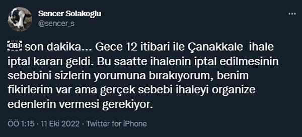 TÜSEDAD Başkanı Sencer Solakoğlu, dün gece yaptığı paylaşımda ihale iptali duyurusu yaptı.