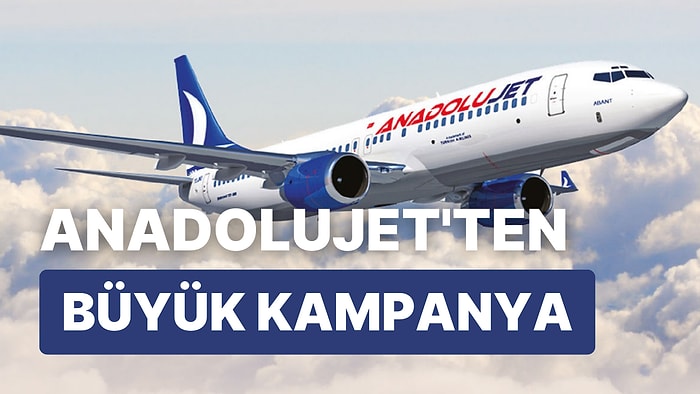 AnadoluJet'ten İç Hatlara Özel Bilet Kampanyası: Avantajlı Bilet Nasıl, Hangi Tarihe Kadar Alınır?