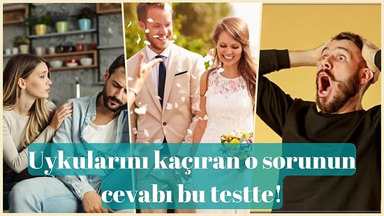 Uykularını Kaçıran O Sorunun Cevabını Veriyoruz!