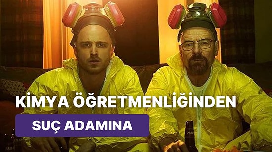 Kendini Gerçekleştirme Yolunda Büyük Bir Dönüşüm Yaşayan Breaking Bad'in Walter White Karakterini İnceliyoruz