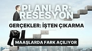 CEO'lar Durgunluk Beklerken, İşten Çıkarma Planlarına Başladı! Bir Yandan Maaşlar Arası Fark Artıyor!