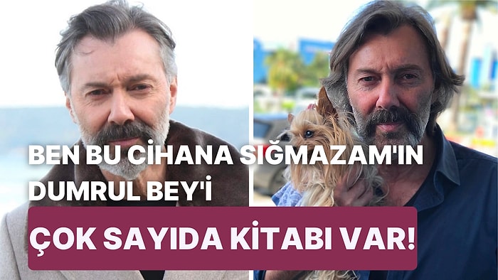 Ben Bu Cihana Sığmazam'ın Dumrul Bey'i Hakan Karahan Kimdir?