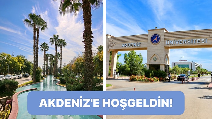 16 Maddede Akdeniz Üniversiteli Olmak