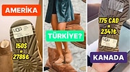 Son Yıllarda Moda Olan Ugg'lardan Alabilmek İçin Türkiye'de ve Diğer Ülkelerde Ne Kadar Çalışmalısınız?