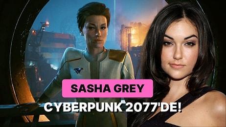 Ünlü Yetişkin Film Yıldızı Sasha Grey Cyberpunk 2077 Kadrosuna Katıldı