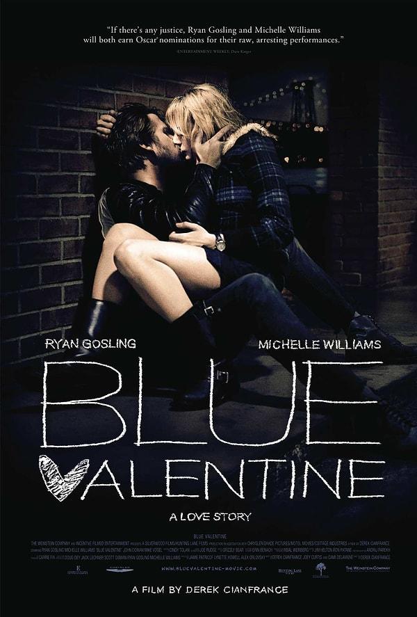 11. Blue Valentine (2010)