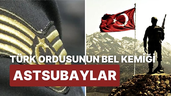 Dünya Astsubaylar Günü Ne Zaman, Tarihçesi Nedir? En Özel ve Anlamlı Dünya Astsubaylar Günü Mesajları 2022