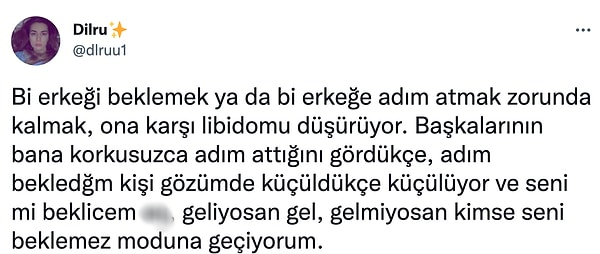 Erkeklerden adım beklerken libidosunun düştüğünü söyleye kullanıcının paylaşımı viral oldu.