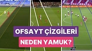 Dersimiz Perspektif: Ofsayt Çizgilerinin Nasıl Çizildiğini, Neden Yamuk Gözüktüğünü Tek Tek Anlatıyoruz!