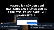 Twitter Kullanıcılarının "Kokusu İlk Günden Beri Hafızamdan Silinmedi" Dediği Erkek Parfümleri