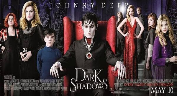 11. Dark Shadows / Karanlık Gölgeler (2012) - IMDb: 6.2