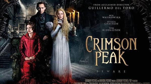 9. Crimson Peak / Kızıl Tepe (2015) - IMDb: 6.5