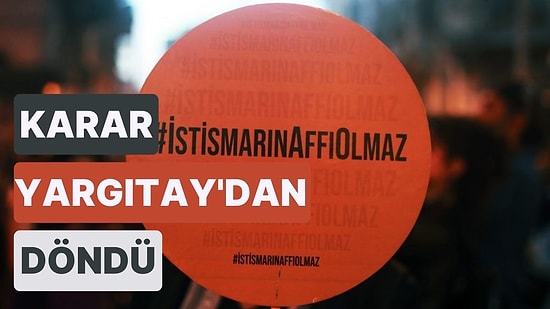 Üvey Kızını İstismar Eden Babaya Ceza İndirimi! Karar Yargıtay'dan Döndü