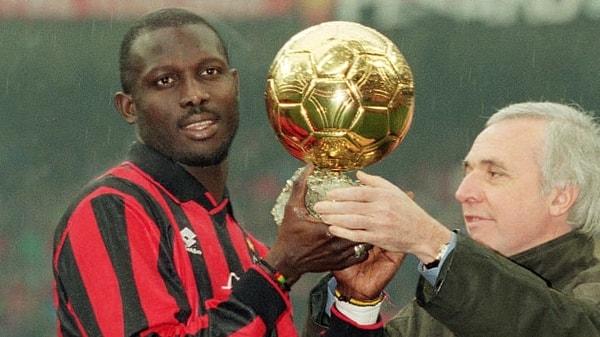 1995: George Weah (PSG/Milan - Liberya)
