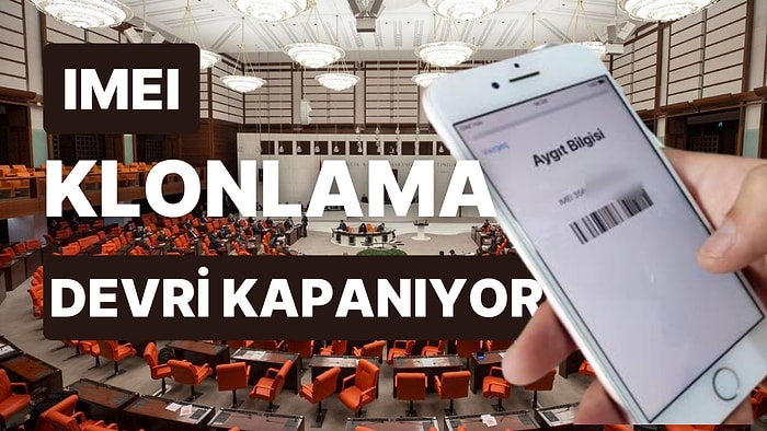 IMEI Klonlamaya Yeni Engel: 1 Yıl Sinyal Alınamayan Telefonları Kapatacak Kanun Meclis Başkanlığına Sunuldu