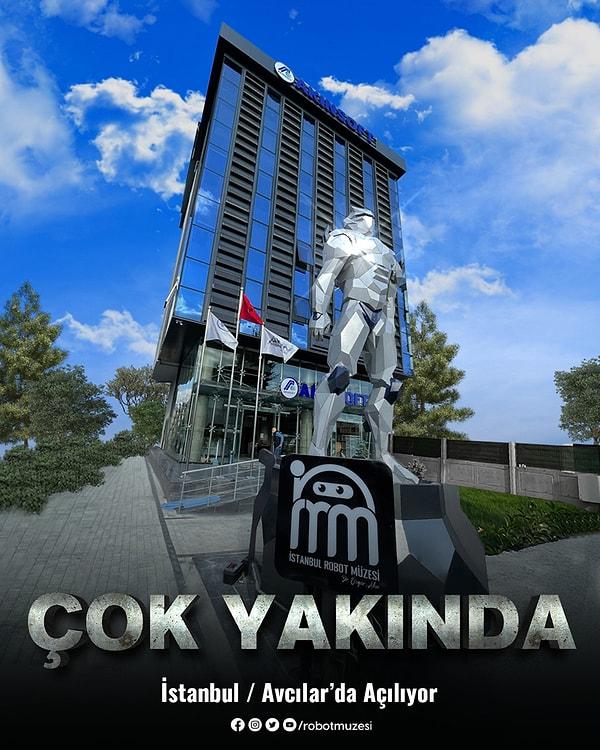 AKINROBOTICS tarafından tamamı Türkiye'de ve yerli imkanlarla üretilen robotların, prototiplerin ve robot yapımında kullanılan malzemelerin sergileneceği İstanbul Robot Müzesi çok yakında ziyaretçilerini ağırlamaya başlayacak.