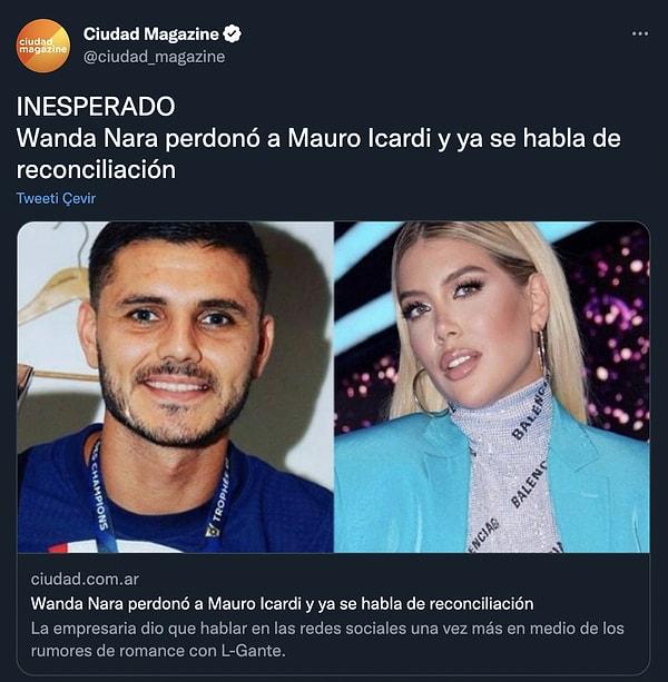 Arjantin'de yayın yapan Cuidada Magazine adlı internet sitesi, sosyal medya hesabından yaptığı haberi paylaştı. Haberde Wanda Nara'nın Icardi'yi affettiğinden bahsedildi.