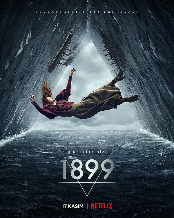 7. Dark'ın yaratıcılarının yeni dizisi 1899'dan yeni bir poster yayımlandı. Dizi, 17 Kasım'da Netflix Türkiye'de izleyiciyle buluşacak.