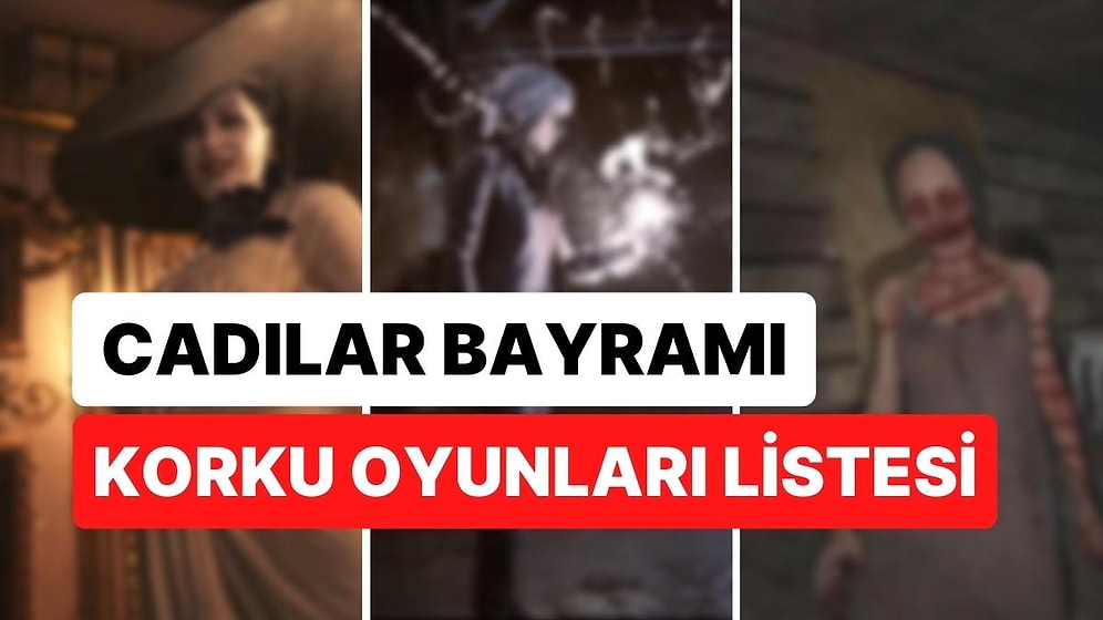 Cadılar Bayramında Sizi Tir Tir Titretecek 10 Korku Oyunu