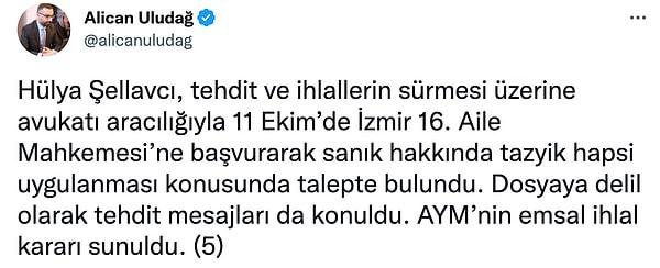 Uludağ, Şevvalcı'nın avukatının, şüpheli eş için tazyik hapsi talep ettiğini ve talebini AYM'nin emsal kararına dayandırdığını aktardı.