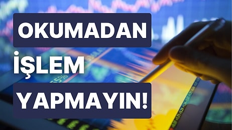 Haftanın İlk İşlem Gününde Piyasalarda Neler Takip Edilecek? Hazine İhalesi, Finansal Güven, PMI Verileri