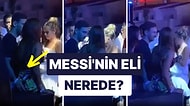 Bu Adam Neyin Nesi? Messi'nin Eşinin Poposunu Avuçladığı Anların Görüntüleri Viral Oldu!