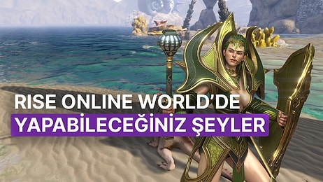 Binek Yarışından Ticarete Rise Online World’de Yapabileceğiniz 9 Farklı Şey