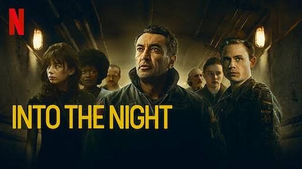 17. Into The Night (2020) - IMDb: 7.1