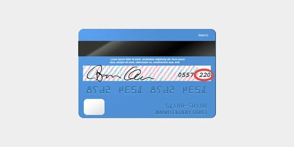 Türkçe karşılığı kart doğrulama kodu ya da kart doğrulama değeri olan CVC (Card Verification Code) ve CVV (Card Validation Value), kart şifresi girmeden yapılan uzaktan satışlarda güvenli alışveriş amacıyla kullanılan, kartın arkasında yer alan 3 haneli bir doğrulama kodudur.
