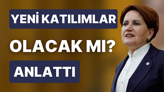 Akşener, Canlı Yayında Yeni Katılımların Müjdesini Verdi