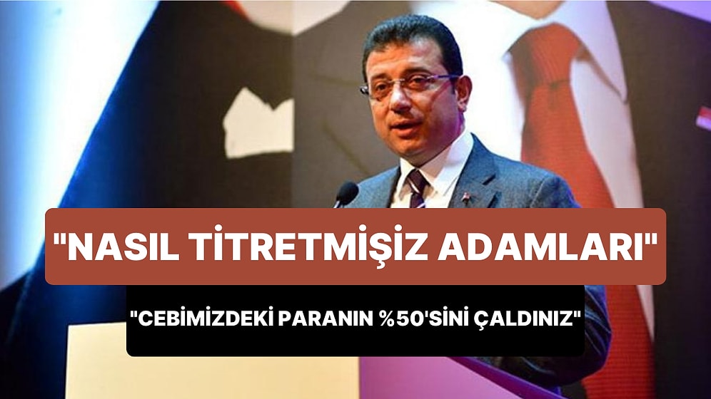 Ekrem İmamoğlu: 'Bayılıyorum 3.5 Seneyi 25 Sene ile Kıyaslamalarına, Nasıl Titretmişiz Adamları'