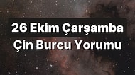 26 Ekim Çarşamba Çin Burcuna Göre Günün Nasıl Geçecek?