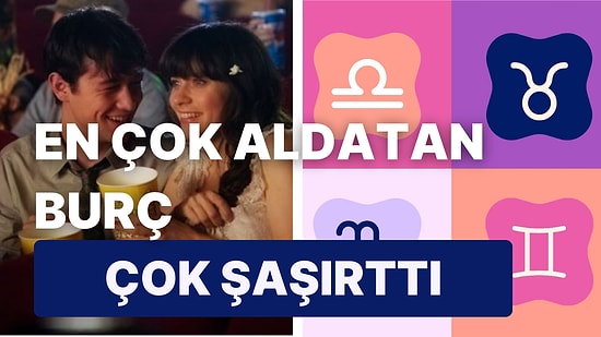 Ortamlarda Ayran Gönüllü Oluşlarıyla Nam Salmış Duyunca "Kesin Aldatır" Denilen En Çapkın Burçları Söylüyoruz