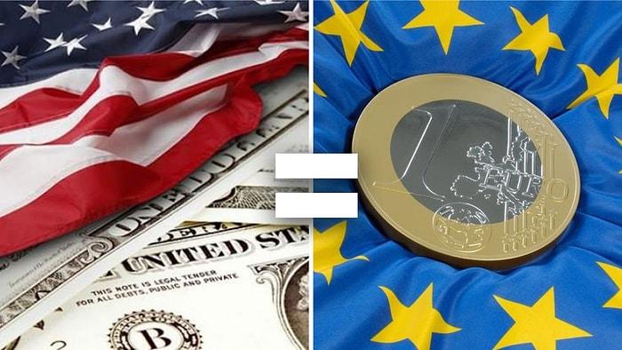 1 Euro Eşittir 1 Dolar! 5 Haftanın Ardından İki Güçlü Para Birimi Dengeye Döndü