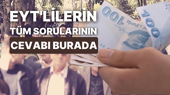 Formül Konuşulmaya Devam Ediyor: EYT Nedir? EYT'li Nasıl Emekli Olacak? En Düşük Emekli Maaşı Ne Olacak?