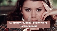 Evet/Hayır Kişilik Testine Göre Narsist misin?