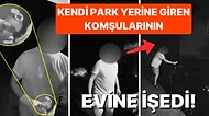 Kendi Park Yerine Girdiğini Düşündüğü İçin Komşusunun Evine İşeyip Arabasına Dışkı Süren Adamın Görüntüleri