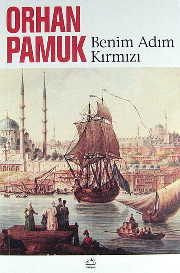 18. Benim Adım Kırmızı - Orhan Pamuk