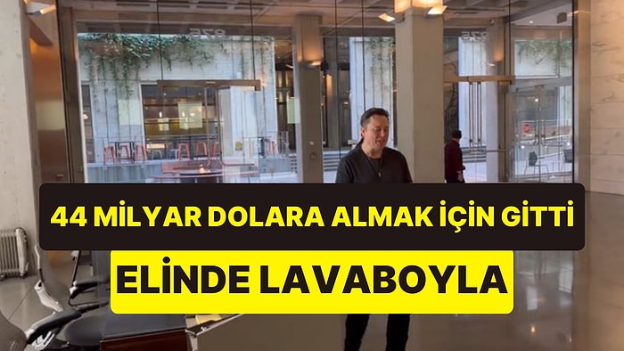 44 Milyar Dolara Almak İstediği Twitter'ın Ofisine Giden Elon Musk, Elinde Lavaboyla Binaya Girdi