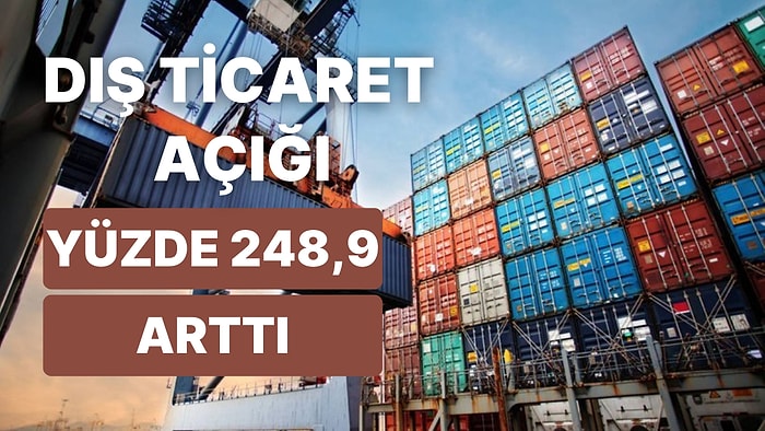 Dış Ticaret Açığı Eylül'de Yüzde 248,9 Artarken, İhracattaki Artış İthalatın Çok Gerisinde Kaldı