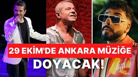 29 Ekim Cumhuriyet Bayramı Kutlamaları Başladı: Ankara'da Birçok Sanatçı ve Grup Ücretsiz Konser Verecek!