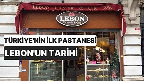 Beyoğlu'nun Gözdesi Olan Türkiye'nin İlk Pastanesi Lebon'un Merak Edilen Tarihi