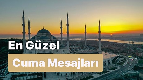 Bayrama Özel Cuma Mesajları: 2023 Güzel, Hayırlı, Dualı, Hadisli, Ayetli Cuma Mesajları