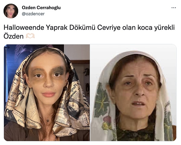 Halloween stilini Twitter hesabından paylaşan Özden, stilini tiye aldı! Kendisini Yaprak Dökümü Cevriye'ye benzetti! 😅