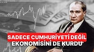 29 Ekim 1923'te Cumhuriyet İlan Edildi: Türkiye Ekonomisi Cumhuriyetin Kurulmasıyla Nasıl Gelişti?